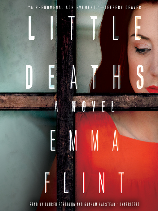 Title details for Little Deaths by Emma Flint - Available